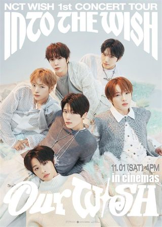 《NCT WISH 1st CONCERT TOUR 'INTO THE WISH : Our WISH' in CINEMAS 現場直播》電影海報