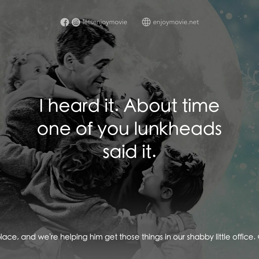 風雲人物電影對白：Pa Bailey:  I know it's soon to talk about it. George Bailey:  Oh, now Pop, I cou