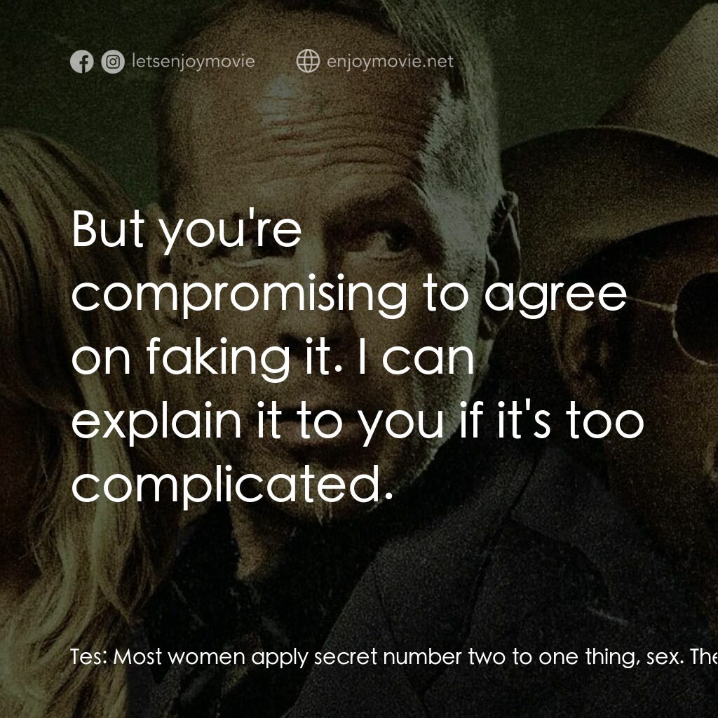 《藥命殺陣》經典台詞：Tes:  Most women apply secret number two to one th ...