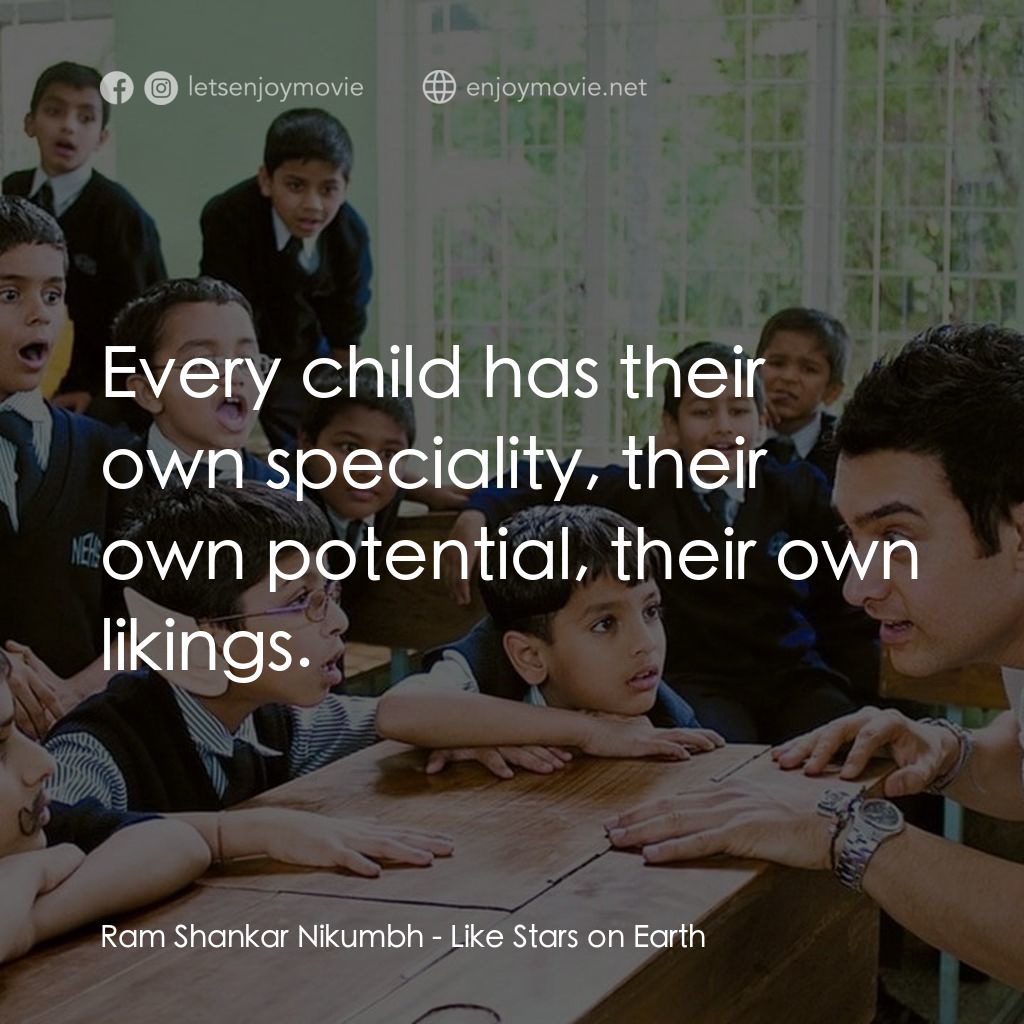 心中的小星星電影對白：Ram Shankar Nikumbh: Every child has their own speciality, their own potential, t