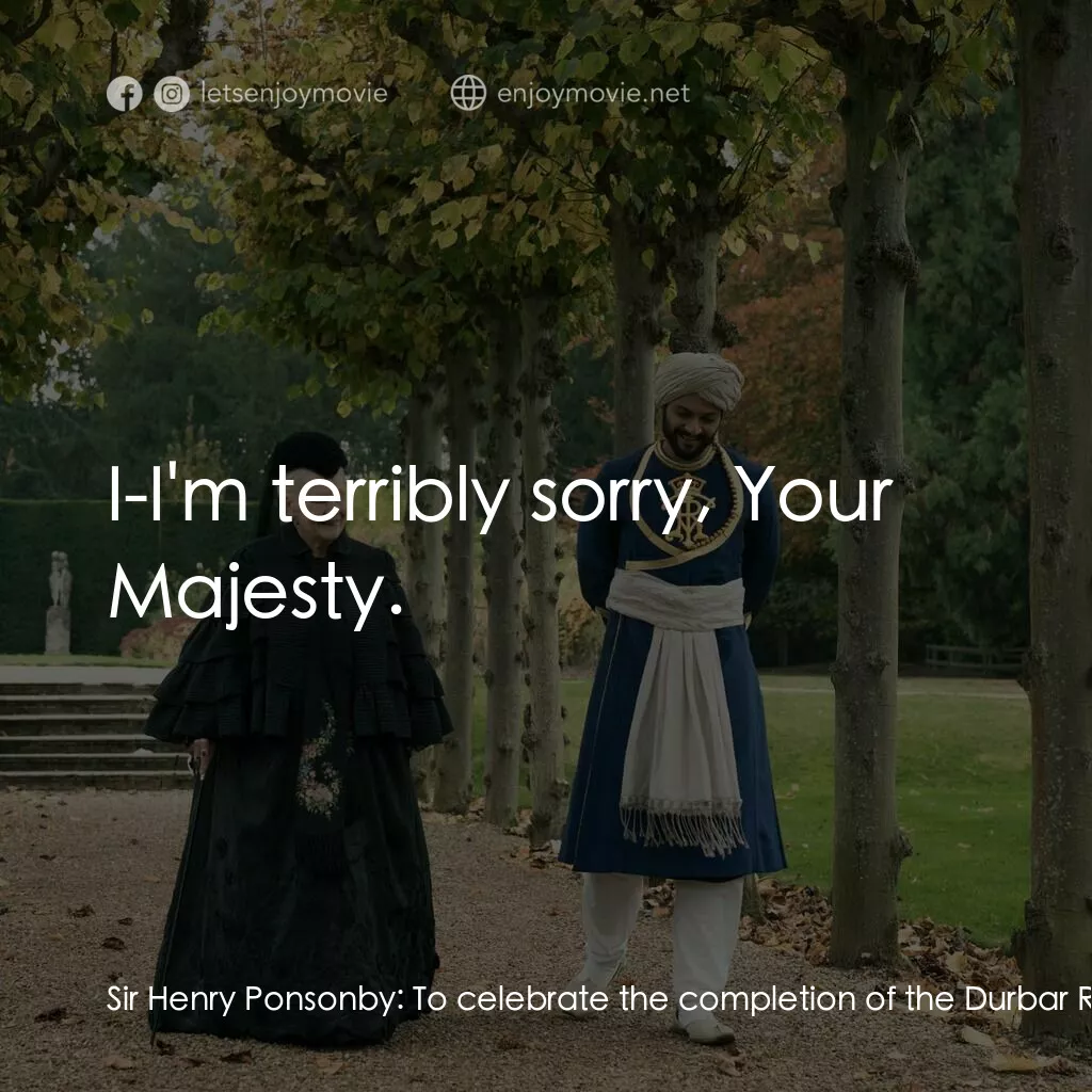 《維多利亞女王：日不落奇緣》經典台詞：Sir Henry Ponsonby:  To celebrate the completion o ...