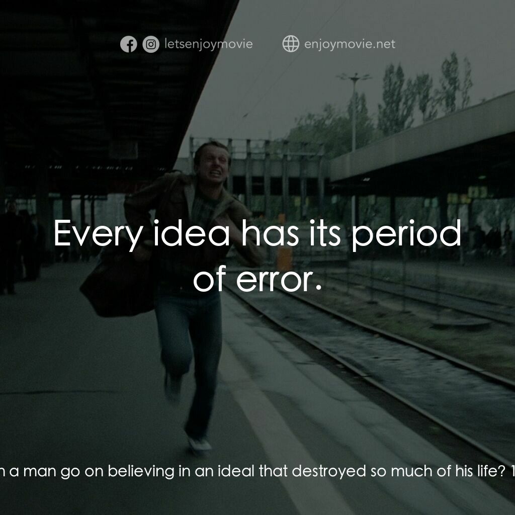 《機遇之歌：》經典台詞：Witek Dlugosz:  How can a man go on believing in a ...