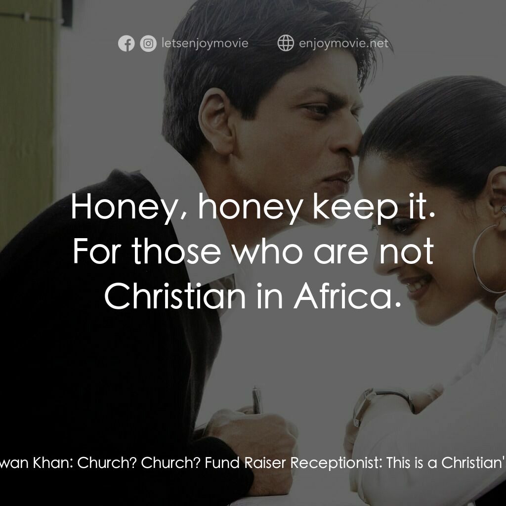 阿漢正傳電影對白：Fund Raiser Receptionist:  For dinner with the president is $500 you know? Rizwan