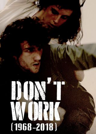 《Don't Work》電影海報