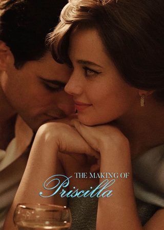 《The Making of Priscilla》電影海報