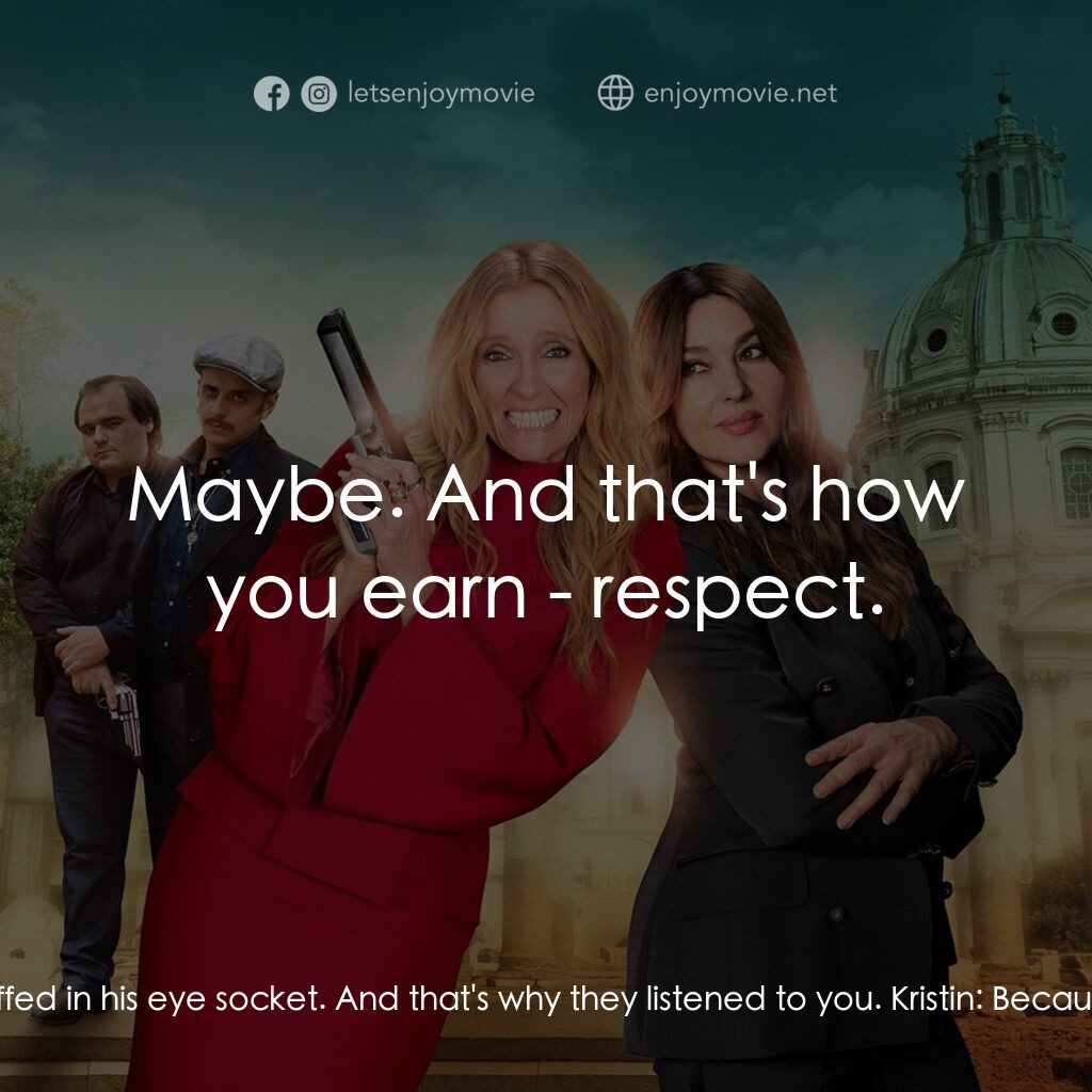 黑手黨老媽電影對白：Fabrizio:  It wasn't just blood on Bruno. It was mushy, thick, bits of his scrotu