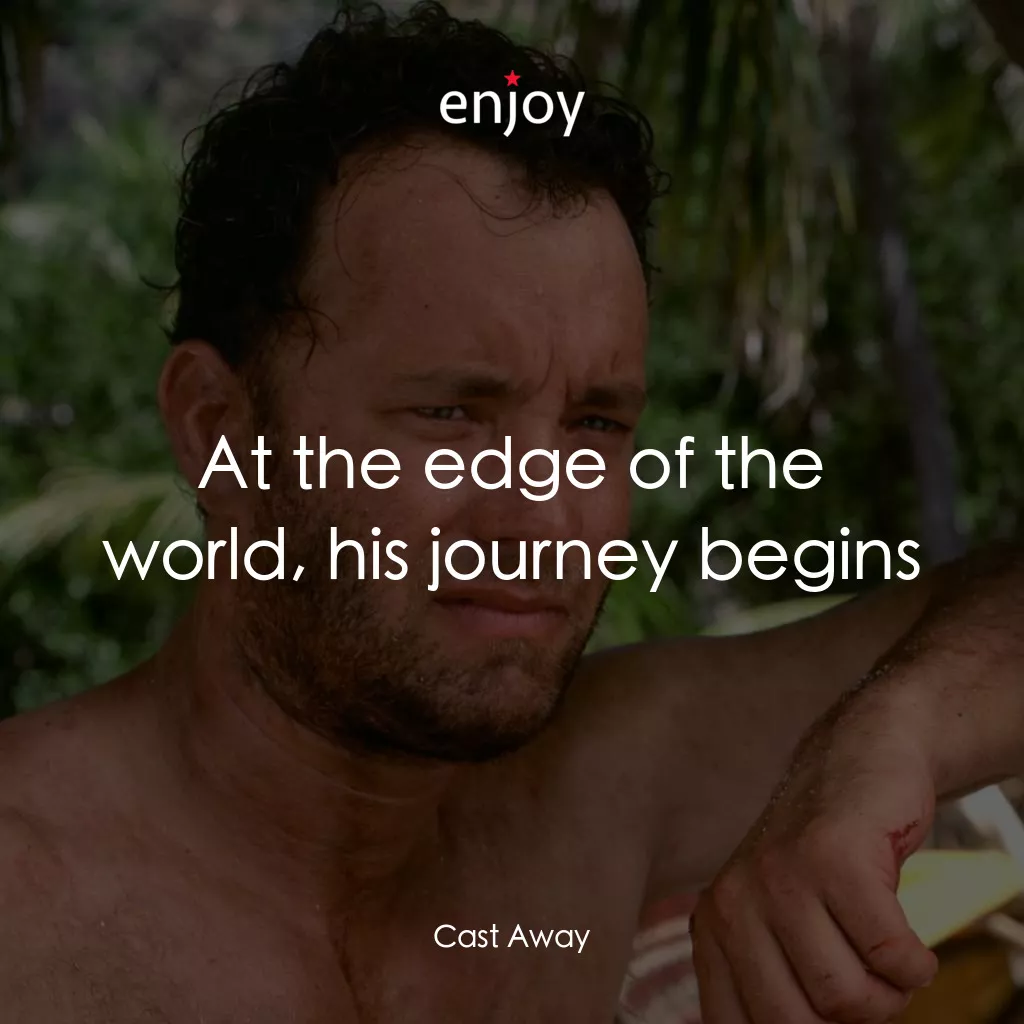 劫後重生電影對白：At the edge of the world, his journey begins