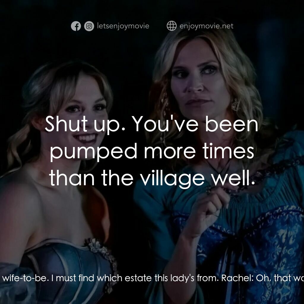 《灰姑娘的復仇》經典台詞：Prince's Footman:  The lady who bewitched Prin ...