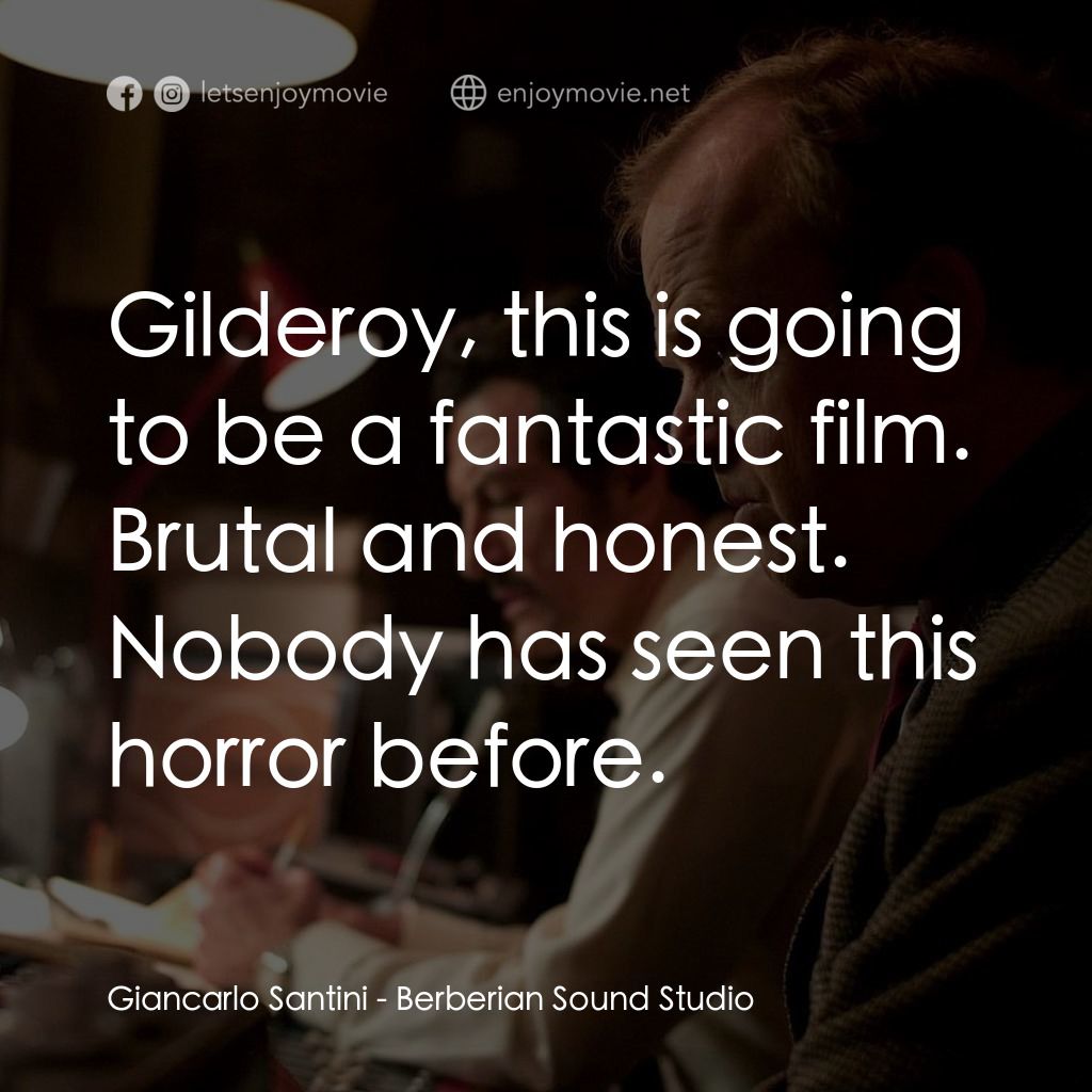 《邪典錄音室》經典台詞：Giancarlo Santini: Gilderoy, this is going to be a ...