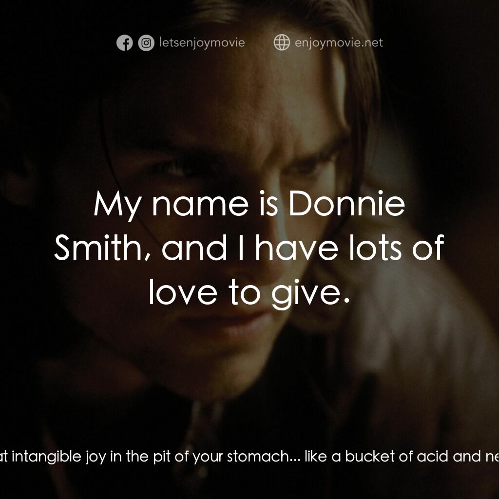 人生交叉剔電影對白：Quiz Kid Donnie Smith:  You look like you have money in your pocket. Thurston How