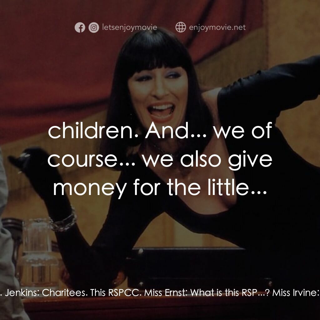 巫婆電影對白：Mr. Jenkins:  Thought I'd like to say hello to a fellow philanthropist. Miss Erns