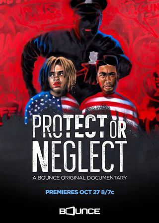 《Protect or Neglect》電影海報
