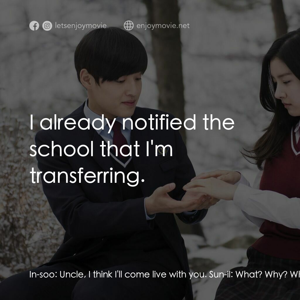 《怪談少女》經典台詞：In-soo:  Uncle, I think I'll come live with yo ...