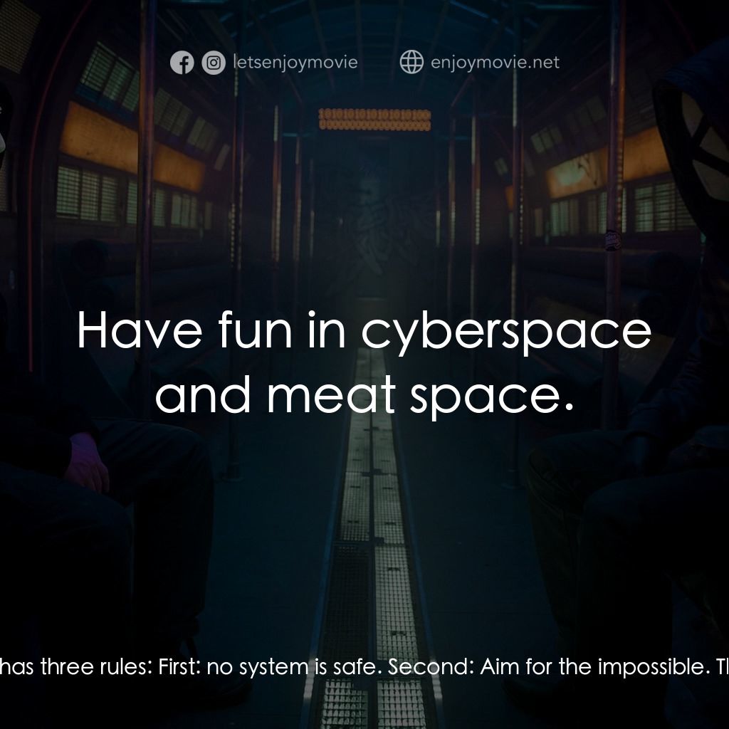 《黑客搏擊會》經典台詞：Benjamin: MRX has three rules:  First:  no system  ...