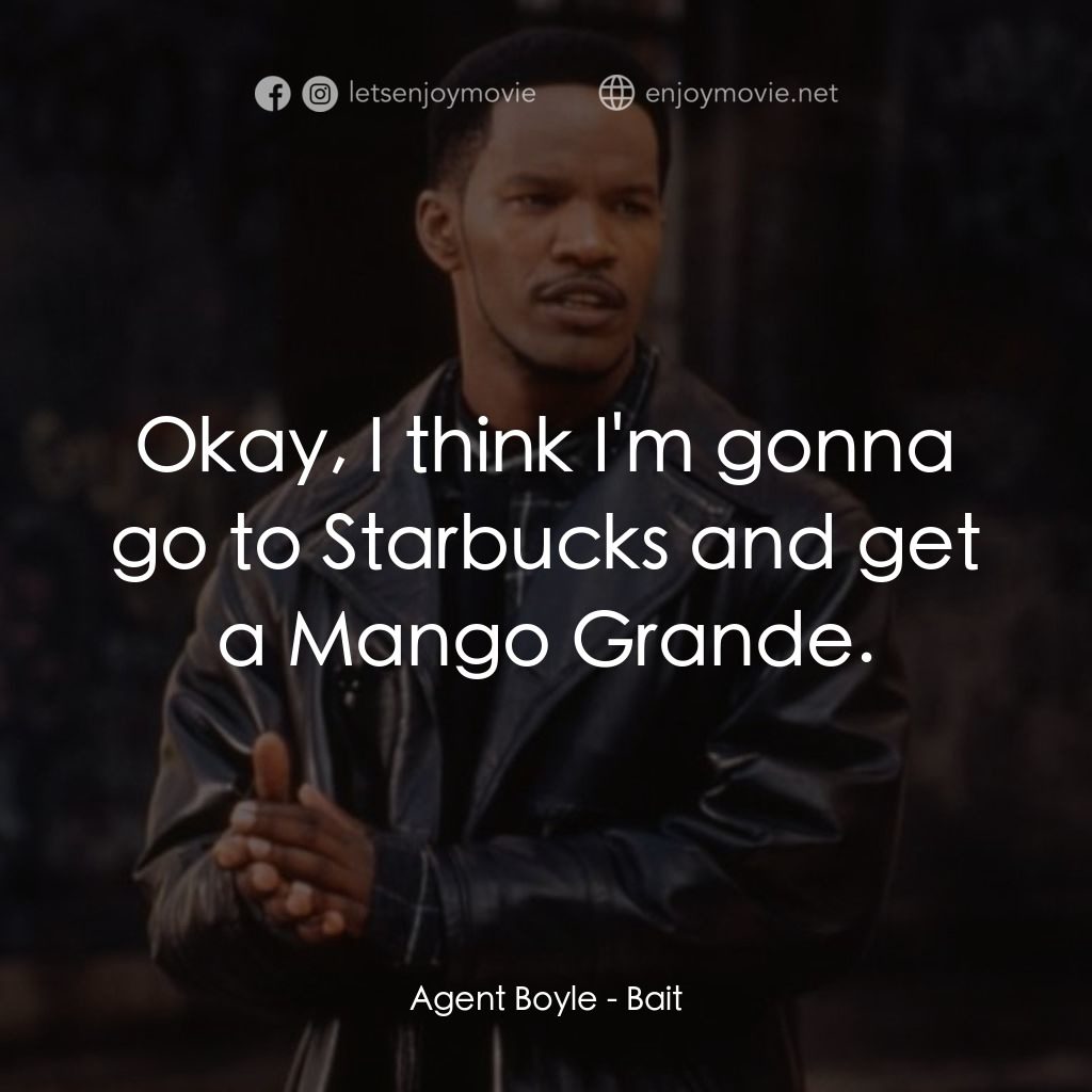 《手到擒來》經典台詞：Agent Boyle: Okay, I think I'm gonna go to Sta ...