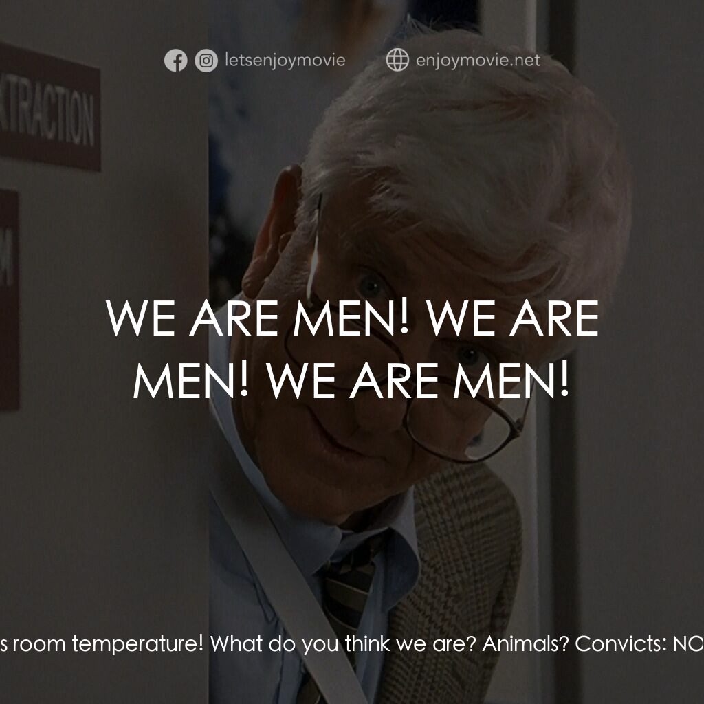 脫線總動員電影對白：Frank Drebin:  Hey! You call this slop? Real slop has got chunks of things in it!