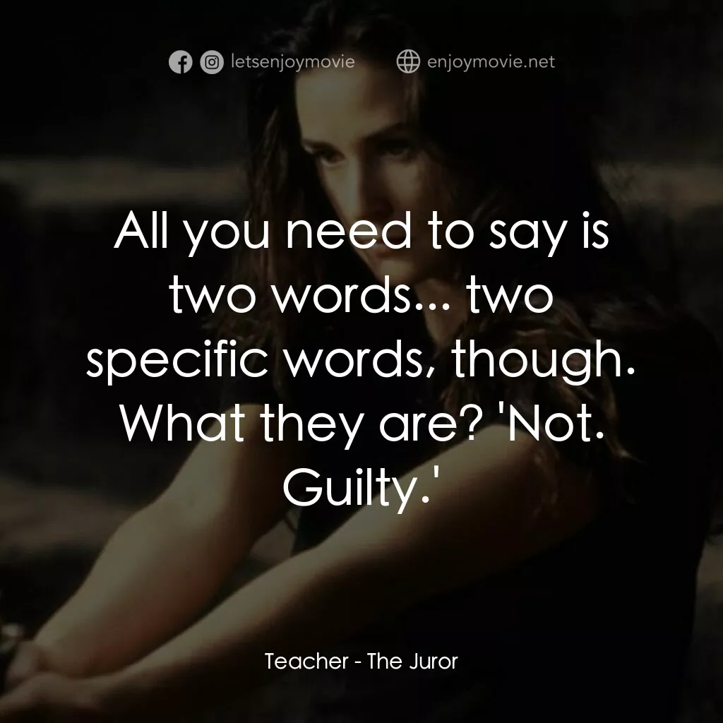 《危險機密》經典台詞：Teacher:  All you need to say is two words... two  ...