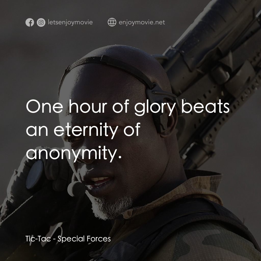 《特種部隊》經典台詞：Tic-Tac: One hour of glory beats an eternity of an ...
