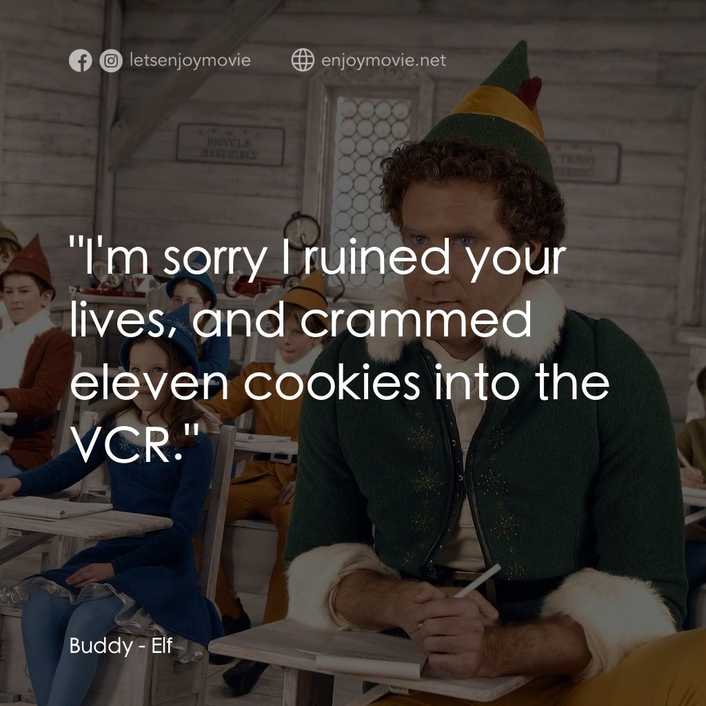 聖誕精靈電影對白：Buddy: 