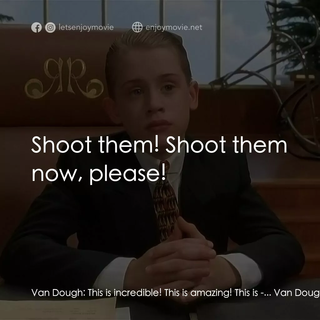 《財神當家》經典台詞：Van Dough:  This is incredible! This is amazing! T ...