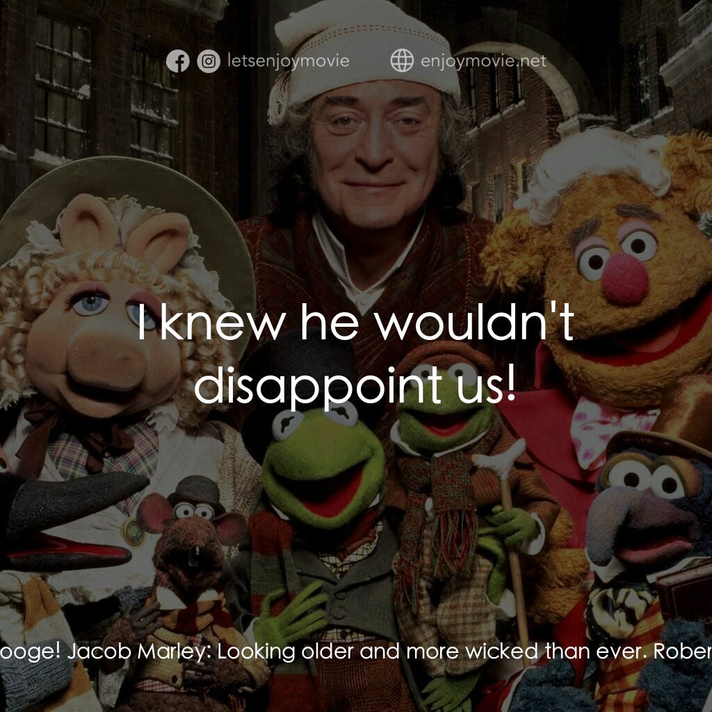 布公仔聖誕頌電影對白：Robert Marley:  Look, it's Ebeneezer Scrooge! Jacob Marley:  Looking older and mo