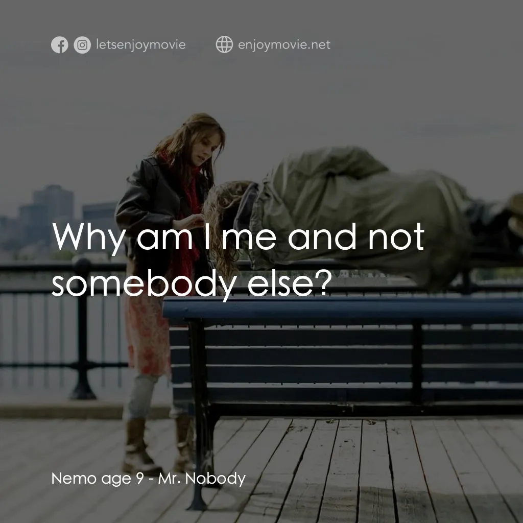 小國民尼謨電影對白：Nemo age 9: Why am I me and not somebody else?