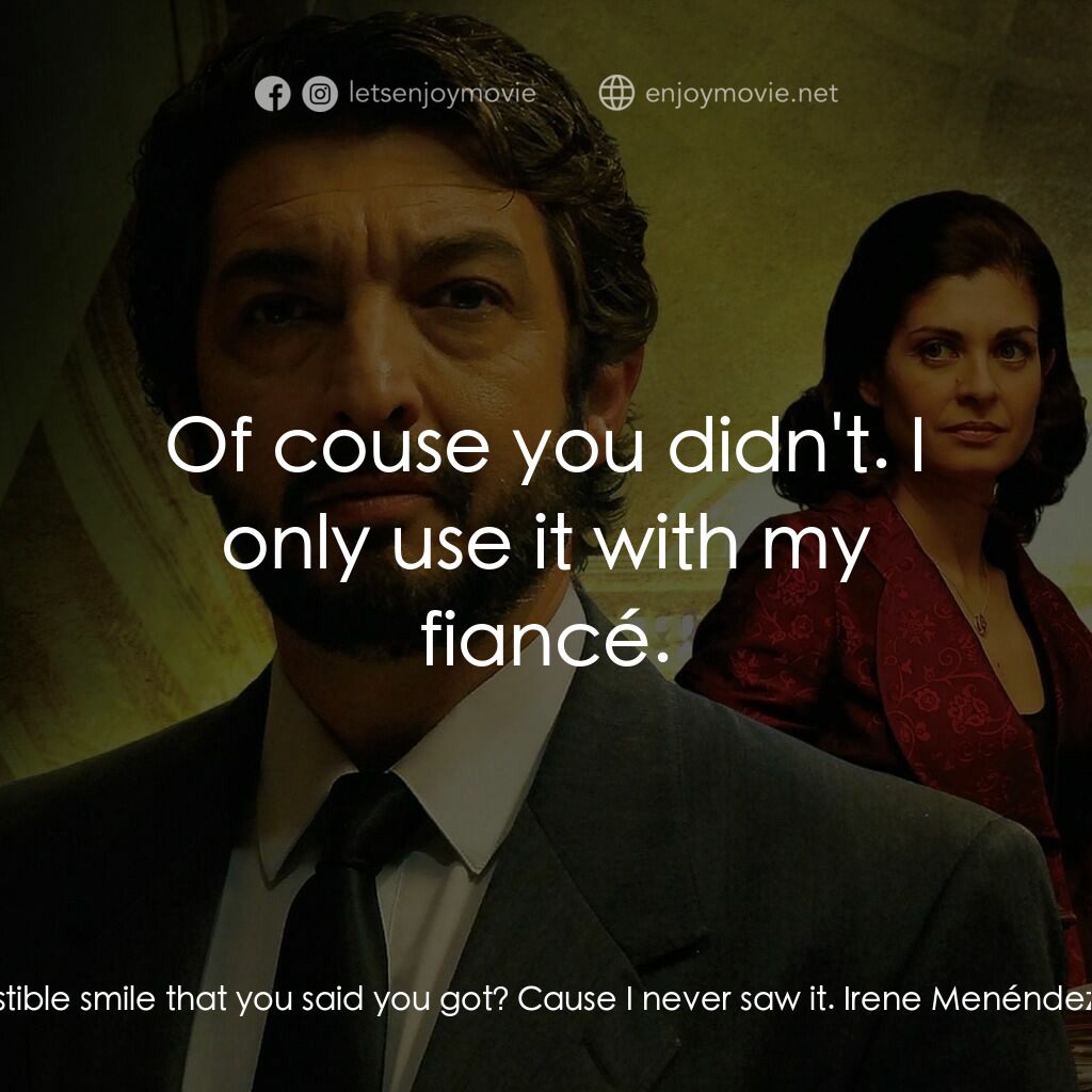 《謎情追兇》經典台詞：Benjamín Esposito:  How's the irresistible smi ...