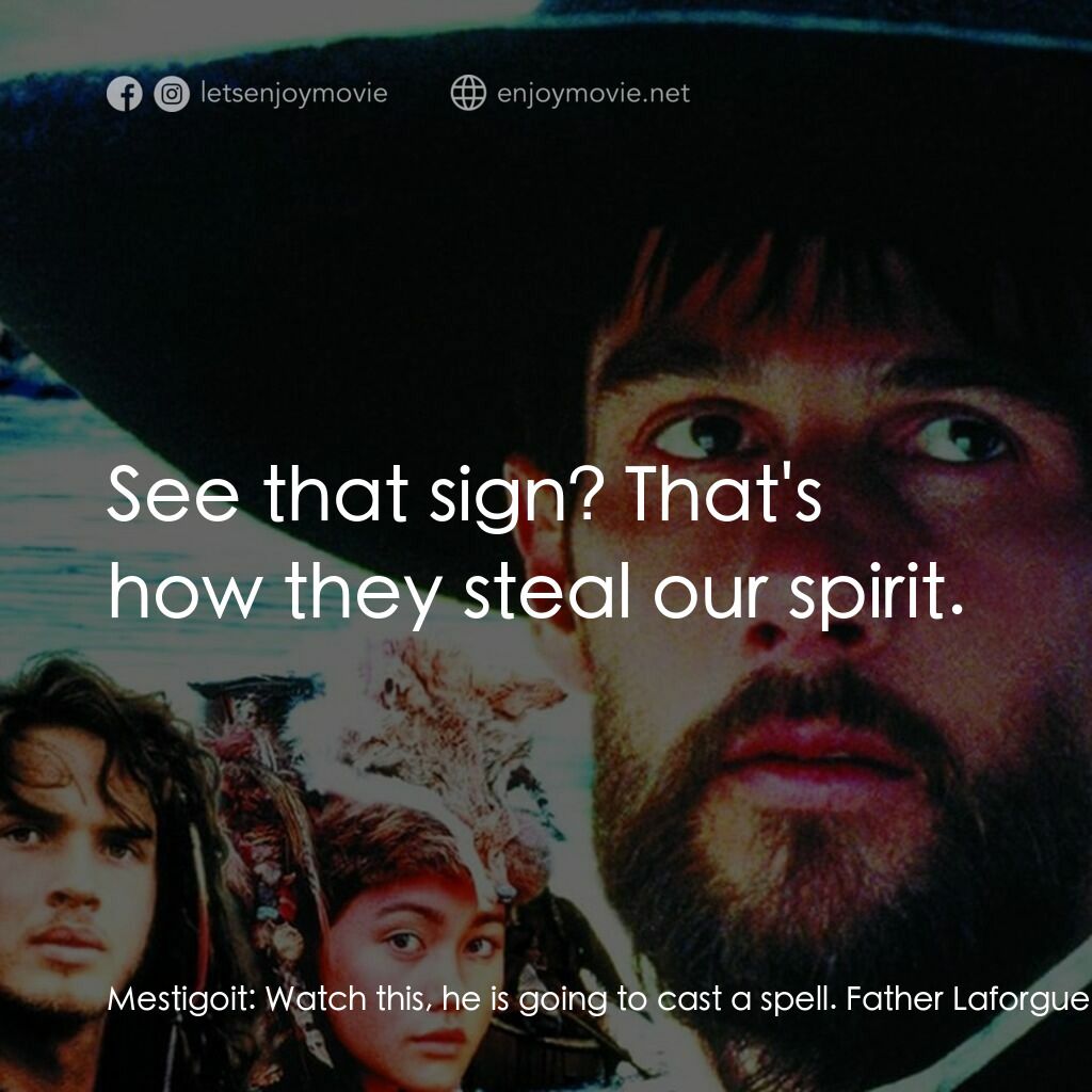 黑袍電影對白：Mestigoit:  Watch this, he is going to cast a spell. Father Laforgue:  Oh God of 