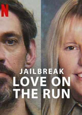 《越獄實錄：法外鴛鴦》電影海報