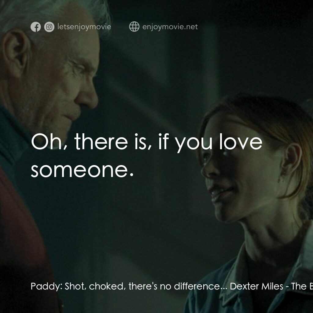 《The Barber》經典台詞：Paddy:  Shot, choked, there's no difference... ...