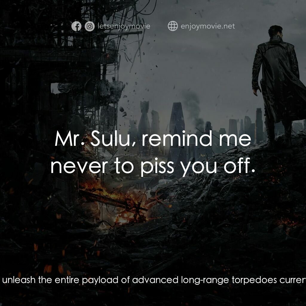 星際爭霸戰：闇黑無界電影對白：Sulu:  Attention:  John Harrison. This is Captain Hikaru Sulu of the USS Enterpri