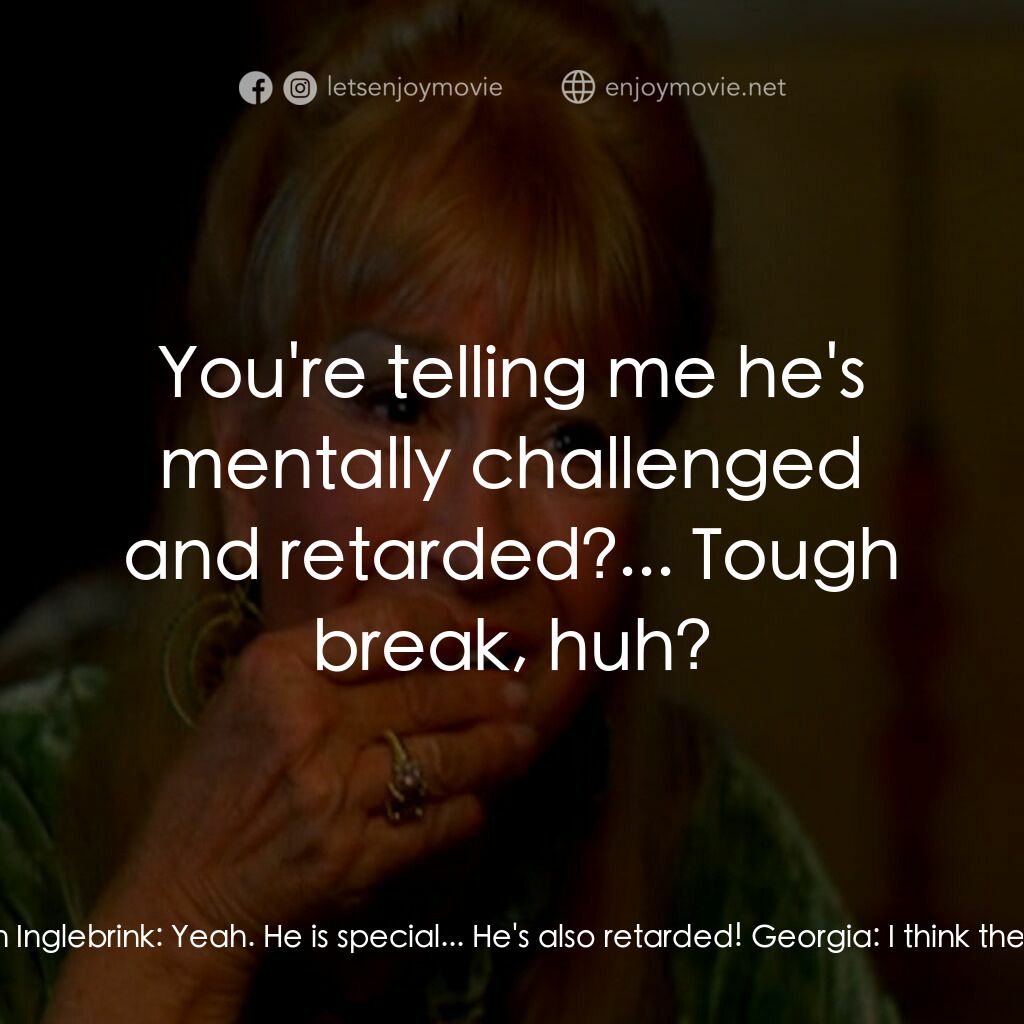 《美國櫻草》經典台詞：Ethan Inglebrink:  You know Billy? Georgia:  You m ...