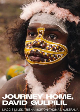 《Journey Home, David Gulpilil》電影海報