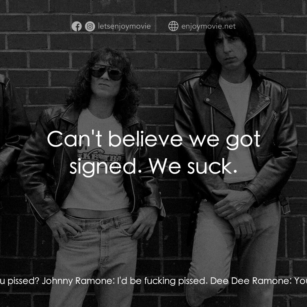 朋克地下城電影對白：Dee Dee Ramone:  Hilly! Sire Records. This is the contract. Hilly Kristal:  Congr