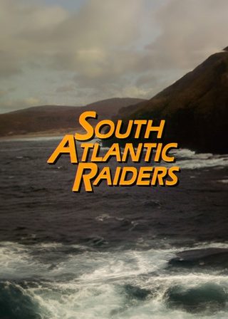 《South Atlantic Raiders: Part 1》電影海報