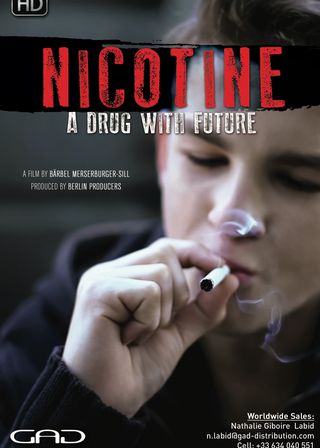 《Nicotine - A Drug with a Future》電影海報