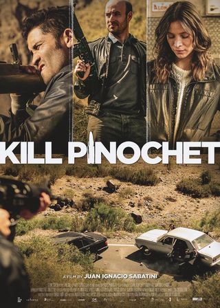 《Kill Pinochet》電影海報