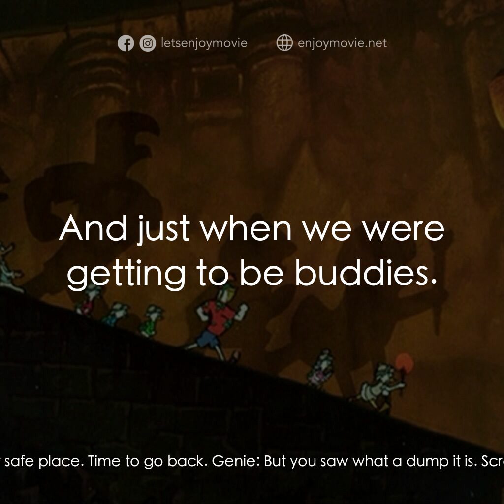 唐老鴨俱樂部之失落的神燈電影對白：Genie:  Oh no! It's Merlock! Hide me! Hide me! Scrooge McDuck:  I've got to get y