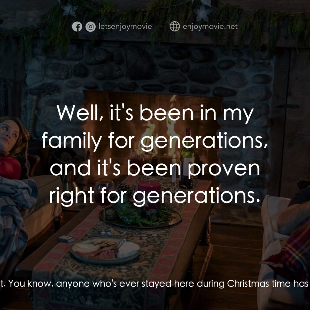 《聖誕小屋》經典台詞：Ava:  I still think this place is enchanted. There ...