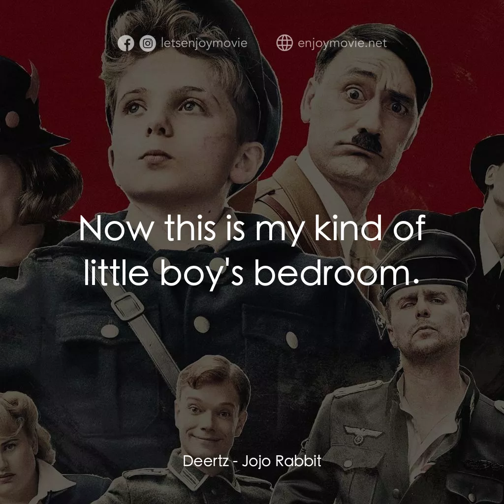 陽光兔仔兵電影對白：Deertz: Now this is my kind of little boy's bedroom.