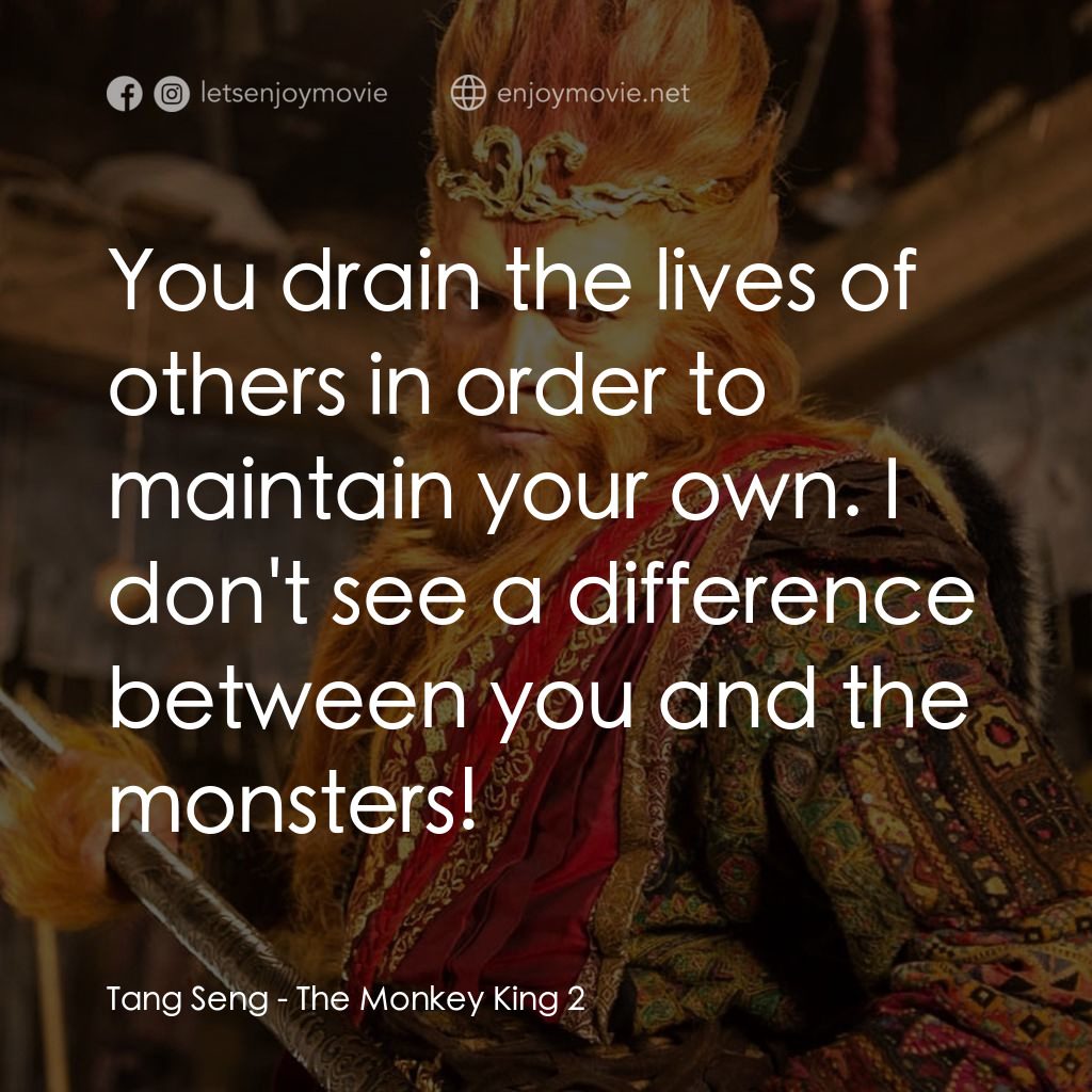 《西遊記之孫悟空三打白骨精》經典台詞：Tang Seng: You drain the lives of others in order  ...