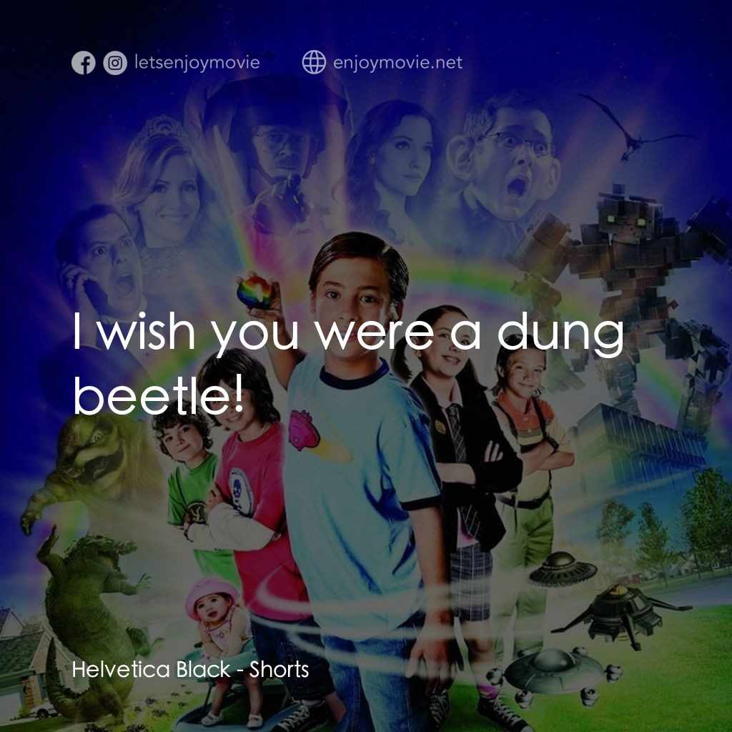 奇石電影對白：Helvetica Black: I wish you were a dung beetle!