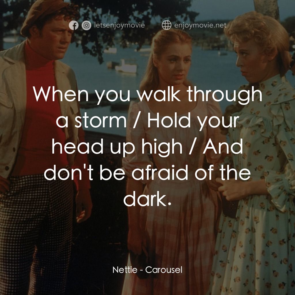 《天上人間》經典台詞：Nettie: When you walk through a storm / Hold your  ...