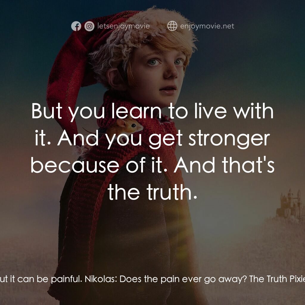 聖誕男孩電影對白：The Truth Pixie:  Listen. The only thing in life that is simple and clear is the 