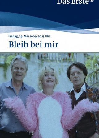 《Bleib bei mir》電影海報