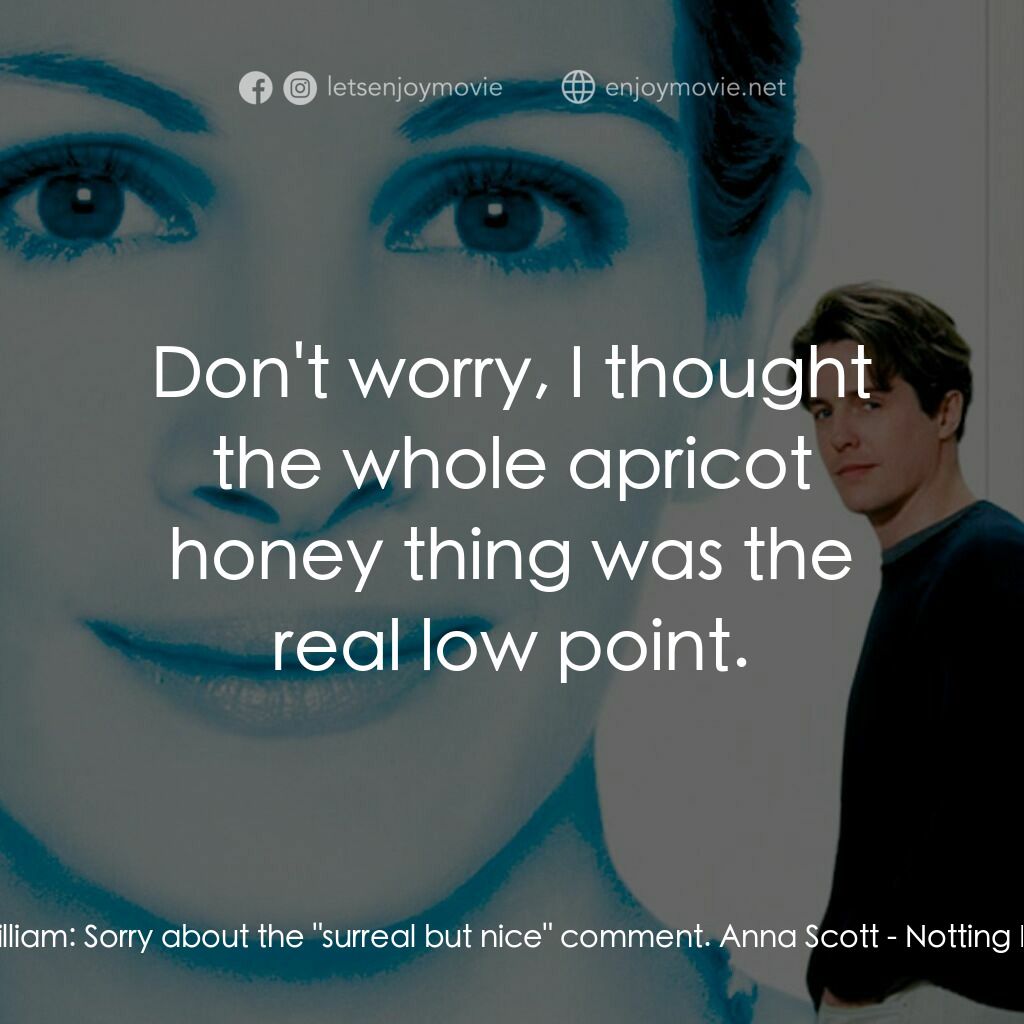 新娘百分百電影對白：William:  Sorry about the 