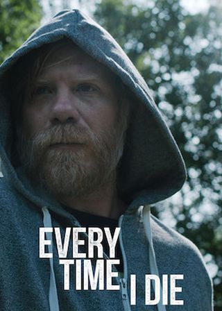 《Every Time I Die》電影海報