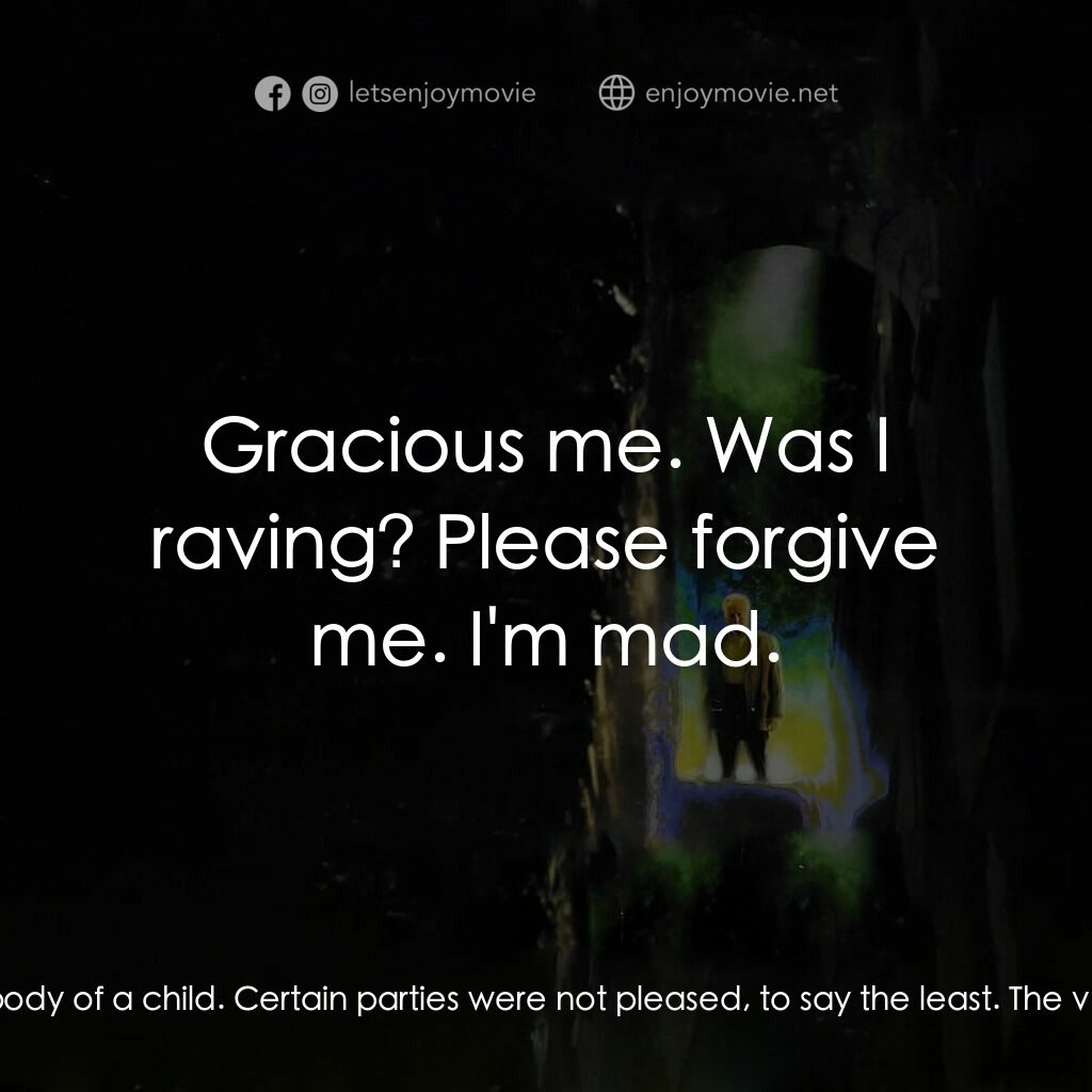 大法師 3電影對白：The Gemini Killer:  Well, there I was so awfully dead in that electric chair. I d