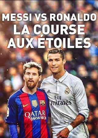 《Messi vs Ronaldo, la course aux étoiles》電影海報